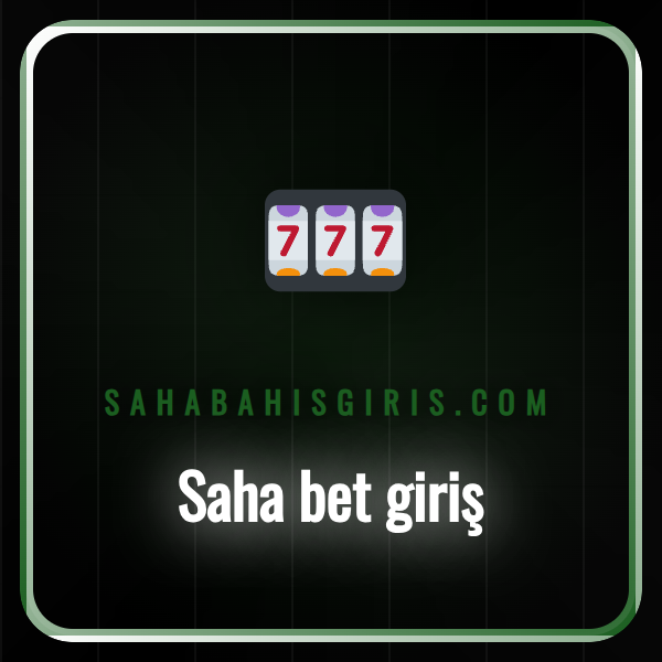 Saha bet giriş ekranı ve platformun mobil uyumlu arayüzü.