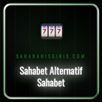 sahabet alternatif sahabet