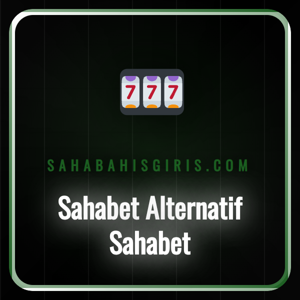 sahabet alternatif sahabet