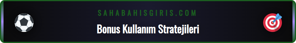 Sahabet promosyonlarını verimli kullanmak için stratejik ipuçları listesi.