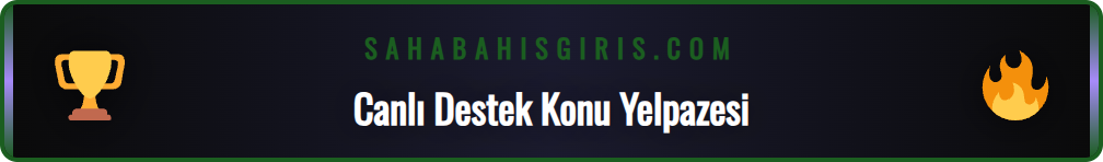 Sahabet canlı destek hizmetinin kapsadığı çeşitli konu başlıkları.