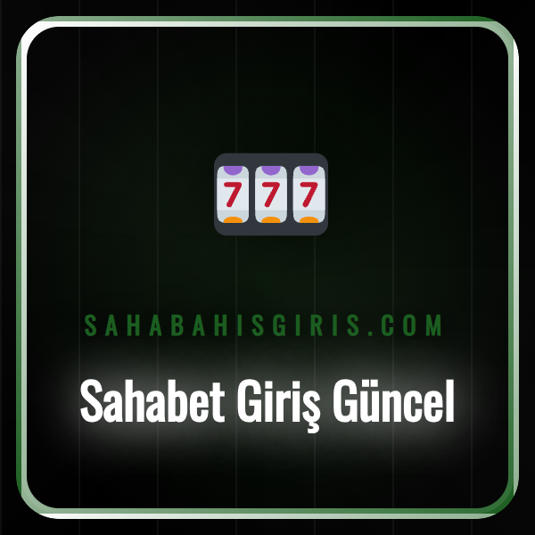 Sahabet giriş güncel adresi üzerinden platforma erişim sağlayan kullanıcı.