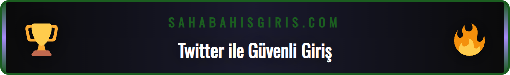 Sahabet güncel giriş adresini Twitter üzerinden bulma adımları.