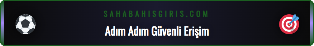 Sahabet mobil giriş linkine güvenli bir şekilde nasıl ulaşılır.