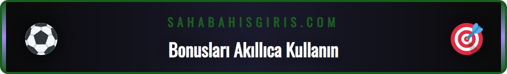 Sahabet kayıt bonusu ve çevrim şartlarını anlatan detaylı bir tablo.