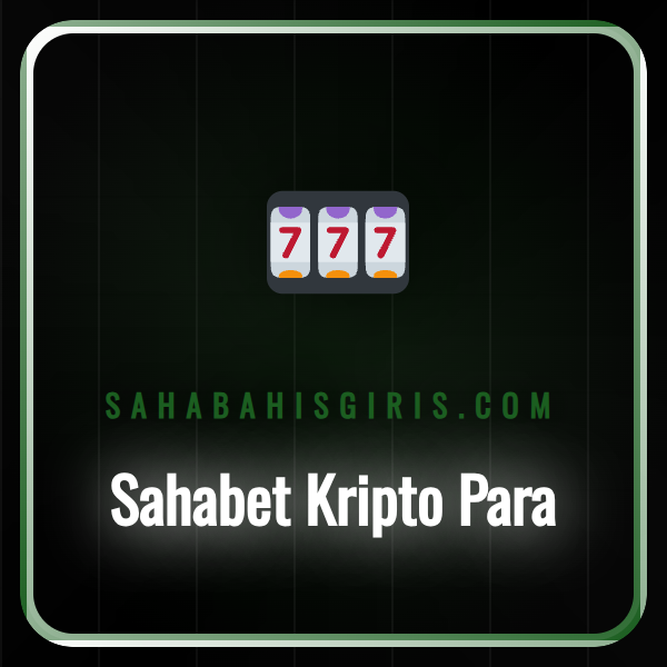 Sahabet kripto para yatırım ekranı ve dijital para logoları.